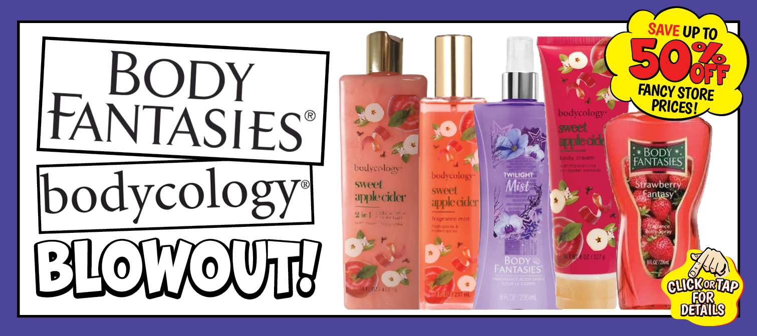 Bodycology and Body Fantasies Blowout